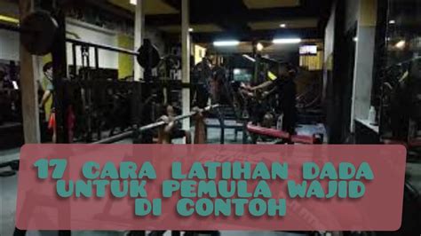 Latihan Otot Dada Youtube