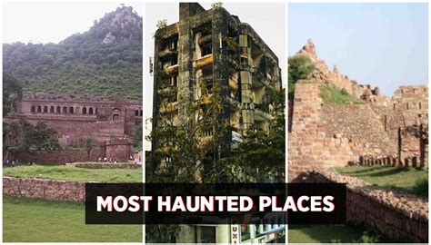The Top 10 Most Haunted Places Of India