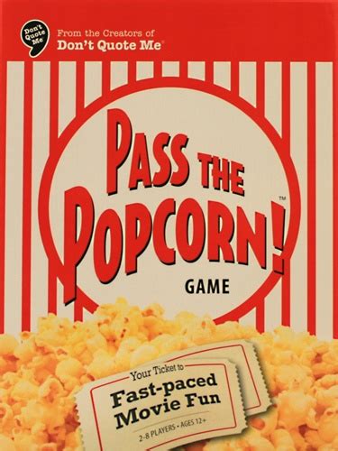 A Box Of Popcorn That Says Pass The Popcorn Game
