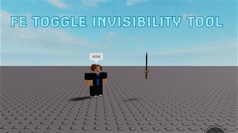 Roblox Fe Script Showcase Toggle Invisibility Tool Youtube