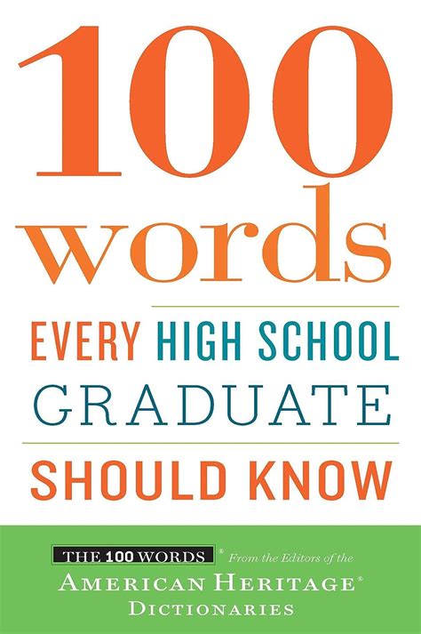 100 Words Every High School Graduate Should Know Ebook Editors Of The