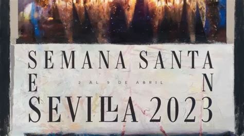 As Es El Cartel De La Semana Santa De Sevilla