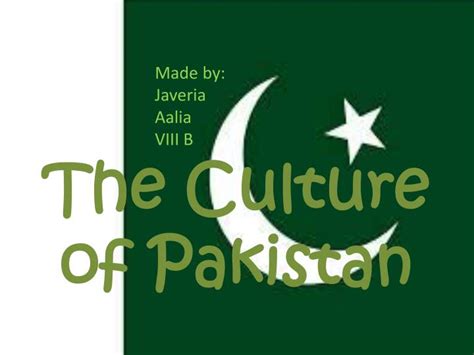Ppt The Culture Of Pakistan Powerpoint Presentation Free Download