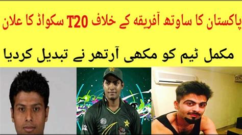 The indian team swapped positions with pakistan. Pakistan Cricket Team T20 Squad Against South Africa 2019 ...