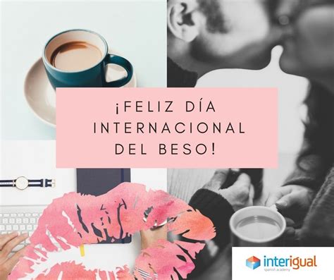 Top 158 Imagenes Con Frases Del Dia Internacional Del Beso