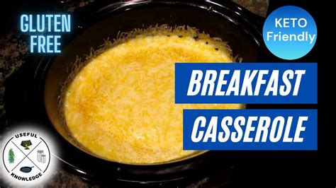 Breakfast Casserole Useful Knowledge Youtube