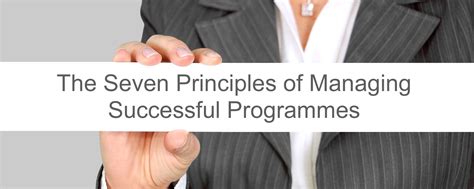 The Seven Principles of Managing Successful Programmes