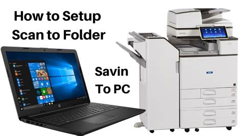 How To Setup Scan To Folder Savin To Pc Youtube