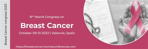 Breast Cancer Conferences 2023 Cancer Conferences 2023 Cancer