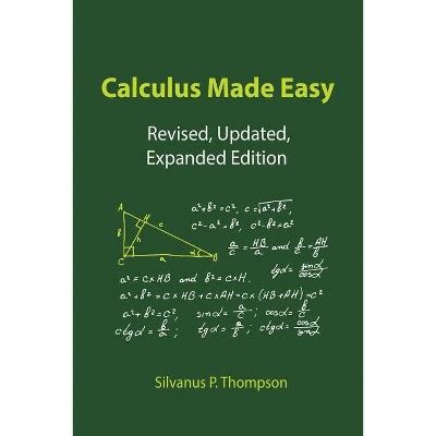 Calculus Made Easy By Silvanus P Thompson Paperback Target