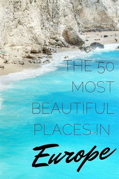 The Beach With Text Overlay That Reads The 50 Most Beautiful Places In