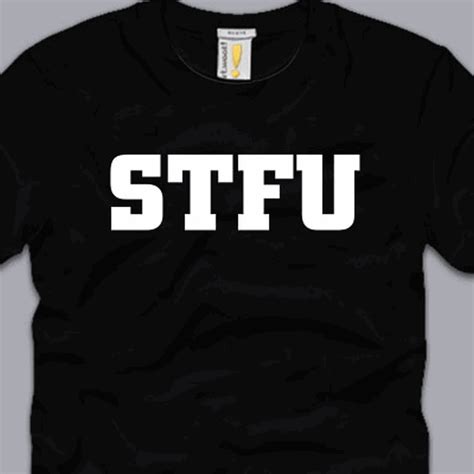 Stfu T Shirt S M L Xl 2xl 3xl Funny Cool Gamer Nerdy Geeky Humor Rude