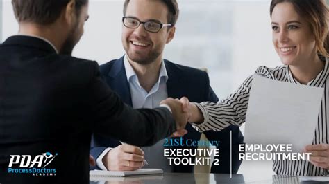 21st Century Executive Toolkit 2 Employee Recruitment Process