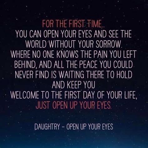 Daughtry ~ Open Up Your Eyes This Song Makes Me Feel So Many Emotions At Once Im Thinking
