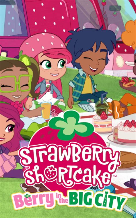 Berry In The Big City Season 2 Strawberry Shortcake Wiki Fandom