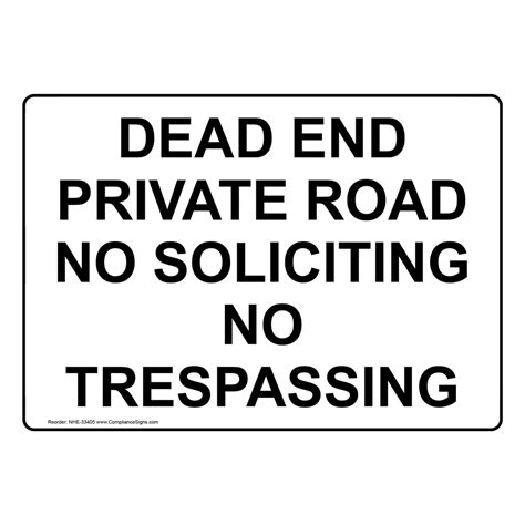 Safety Sign Dead End Private Road No Soliciting No Trespassing
