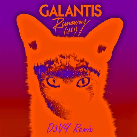 Galantis Runaway U & I - Galantis Runaway U I D3VY REMIX by D3VY | Free Download on Hypeddit
