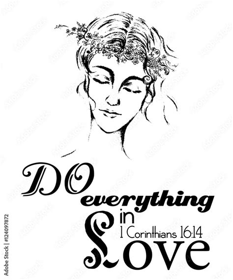 Do Everything In Love Quote Woman With Flowers Crown Hand Drawn Illustration Christianity