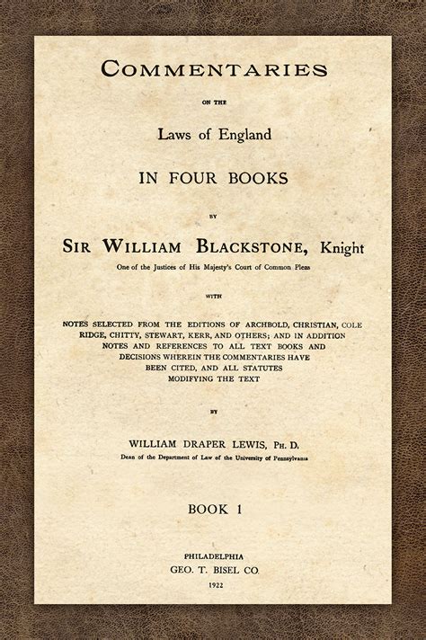 Commentaries On The Laws Of England In Four Books With Notes Sir William Blackstone