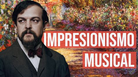 Historia De La Música 101 Impresionismo Musical Youtube