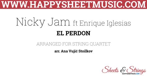 Follow along and practice your spanish. Nicky Jam ft Enrique Iglesias - El Perdon Sheet Music for ...