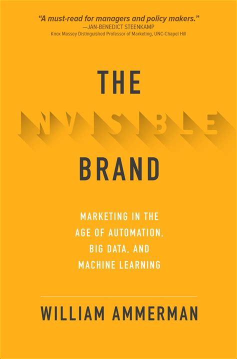 Download The Invisible Brand Marketing In The Age Of Automation Big