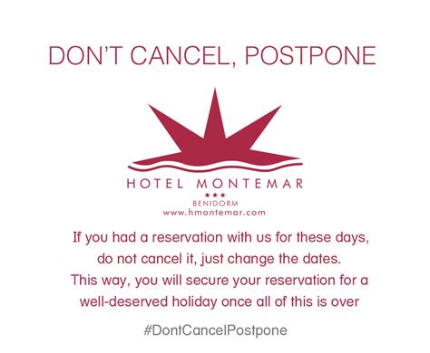 Dont Cancel Postpone Hotel Montemar