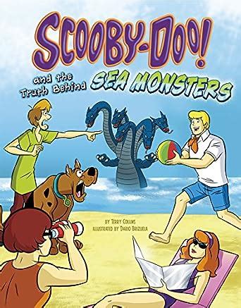 Scooby Doo And The Truth Behind Sea Monsters Unmasking Monsters With