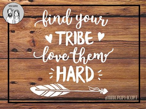Find Your Tribe Love Them Hard Svg Vector File Cricut Explore Etsy