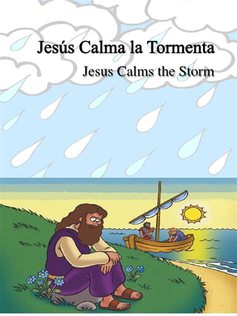 Jesús Calma La Tormenta Jesus Calms The Storm