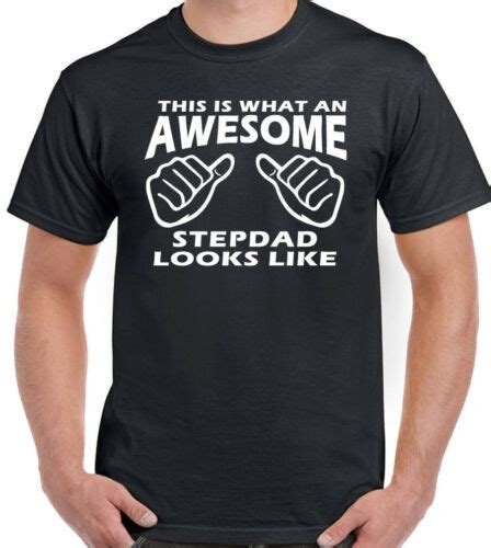 This Is What An Awesome Stepdad Looks Like Mens Funny T Shirt Step Dad Ebay