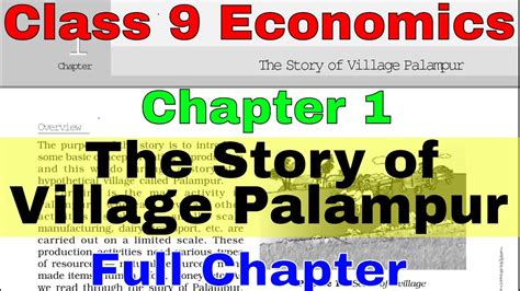 Class 9 Economics Chapter 1 The Story Of Village Palampur Full Chapter