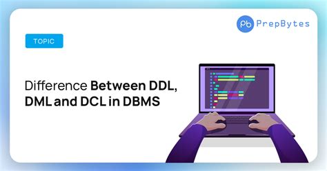 Difference Between Ddl Dml And Dcl In Dbms