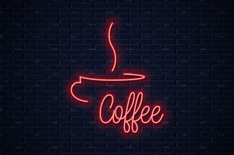 Coffee Cup Neon Sign Coffee Neon Graphic Objects ~ Creative Market