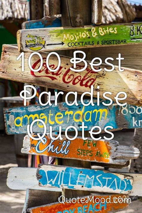 100 Most Inspiring Paradise Quotes In 2020 Paradise Quotes Quotes