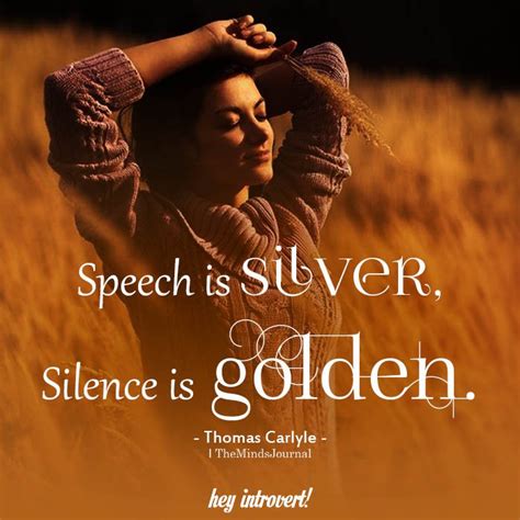Speech Is Silver Silence Is Golden