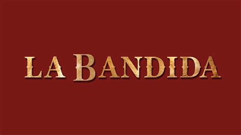 La Bandida