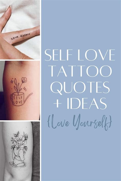 73 Self Love Tattoo Quotes Ideas Love Yourself Tattooglee Self