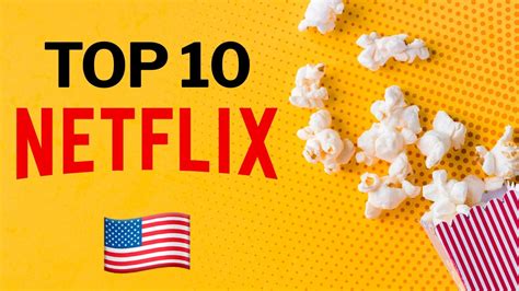 Ranking Da Netflix Esses São Os Filmes Mais Populares Entre O Público Americano Infobae