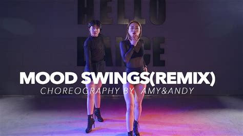 Hellodance Amy Andy Choreo Mood Swings Youtube