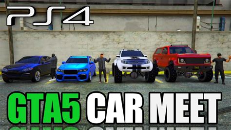 Gta 5 Online Ps4 Car Meet Suv Car Only Youtube