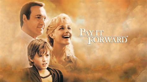 Need more details on this? Review Pay It Forward Movie - Thousand Skies