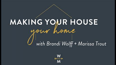 Preview Of Making Your House Your Home Youtube