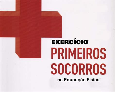 Atividades Sobre Primeiros Socorros