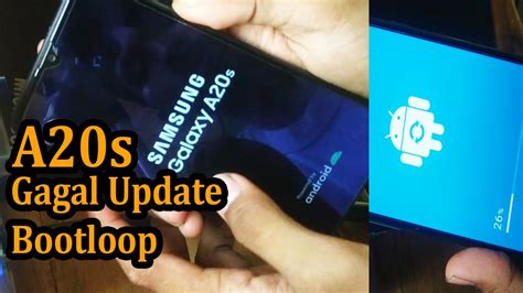 Memperbaiki Bootloop Samsung A20s Samsung Bootloop Gagal Update Hanya