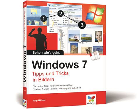 Windows 7 Tipps Und Tricks In Bildern Jörg Hähnle Lesemehrwert