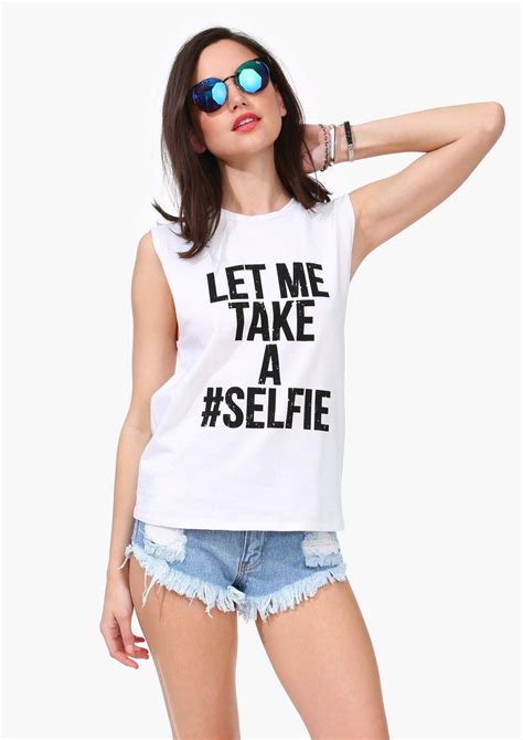 Let Me Take A Selfie Tank Selfie Tank Fashion Street Style Edgy