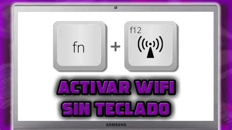 Cómo Activar El WiFi En Una PC Portatil Laptop O Notebook Sin La Tecla