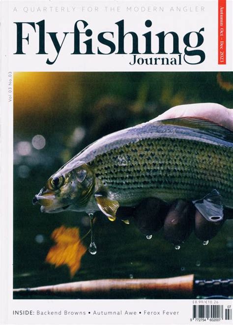 Fly Fishing Journal Magazine Subscription Buy At Uk