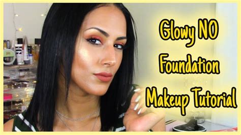 Easy 10 Minute No Foundation Glowy Makeup Tutorial Youtube